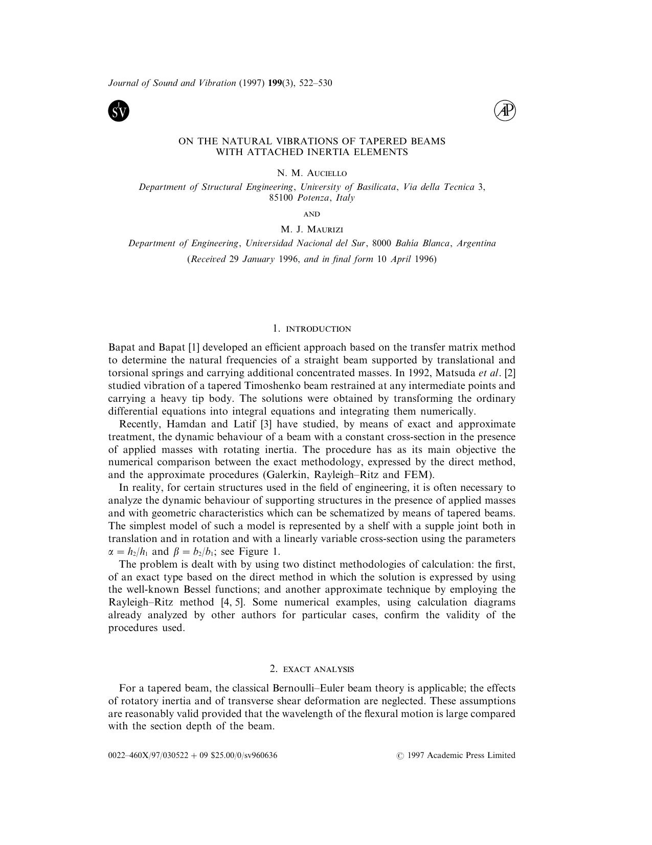 Letter to the Editor: On the Natural Vibrations of Tapered Beams with Attached Inertia Elements by Auciello N. M. & Maurizi M. J