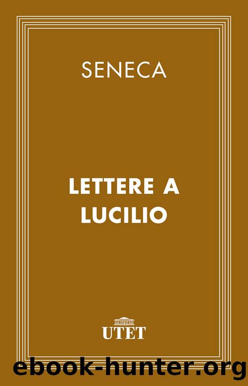 Lettere a Lucilio by Seneca