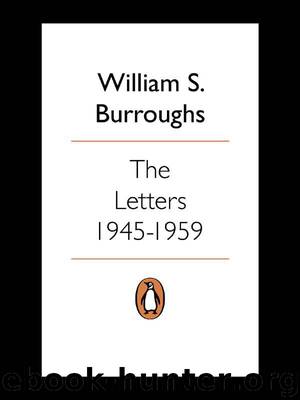 Letters 1945-59 by Burroughs William S
