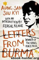 Letters From Burma by Aung San Suu Kyi