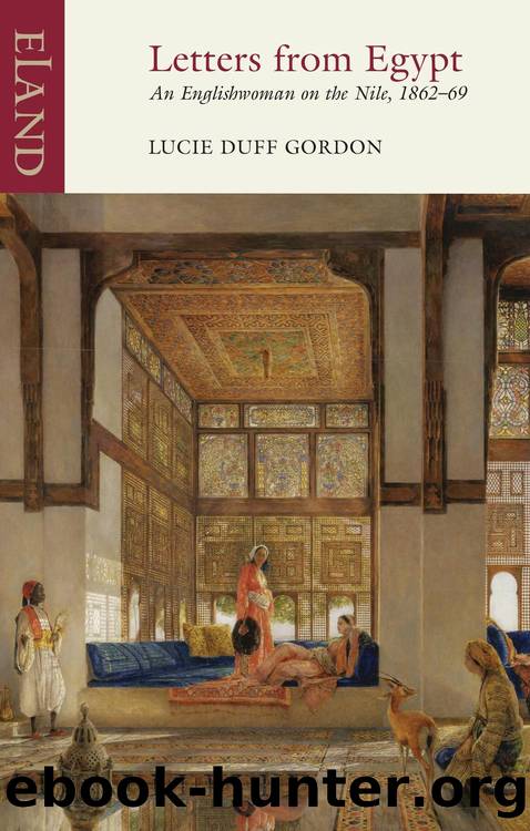 Letters From Egypt by Lucie Lady Duff Gordon