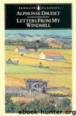 Letters From My Windmill by Alphonse Daudet & Frederick Davies