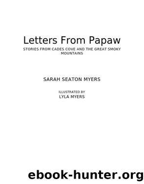 Letters From Papaw by Sarah Seaton Myers