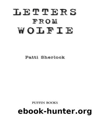 Letters From Wolfie by Patti Sherlock