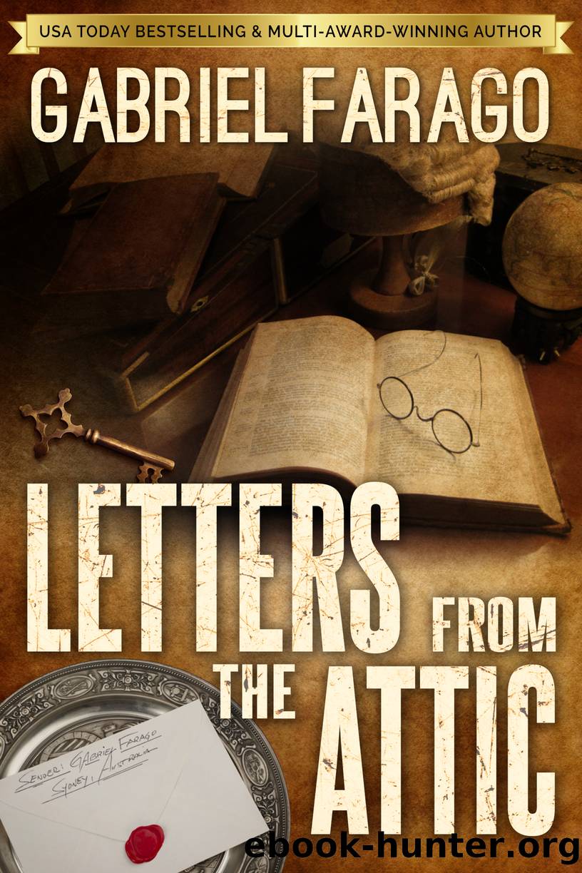 Letters From the Attic by Gabriel Farago