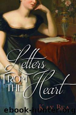 Letters From the Heart by Kay Bea