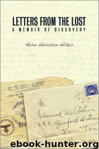 Letters From the Lost by Helen Waldstein Wilkes