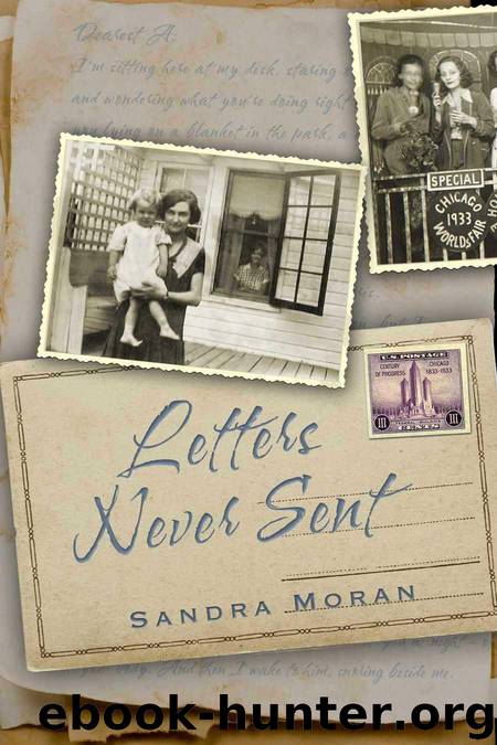 Letters Never Sent by Moran Sandra