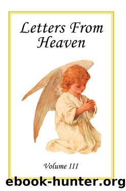 Letters from Heaven by Laudem Gloriae