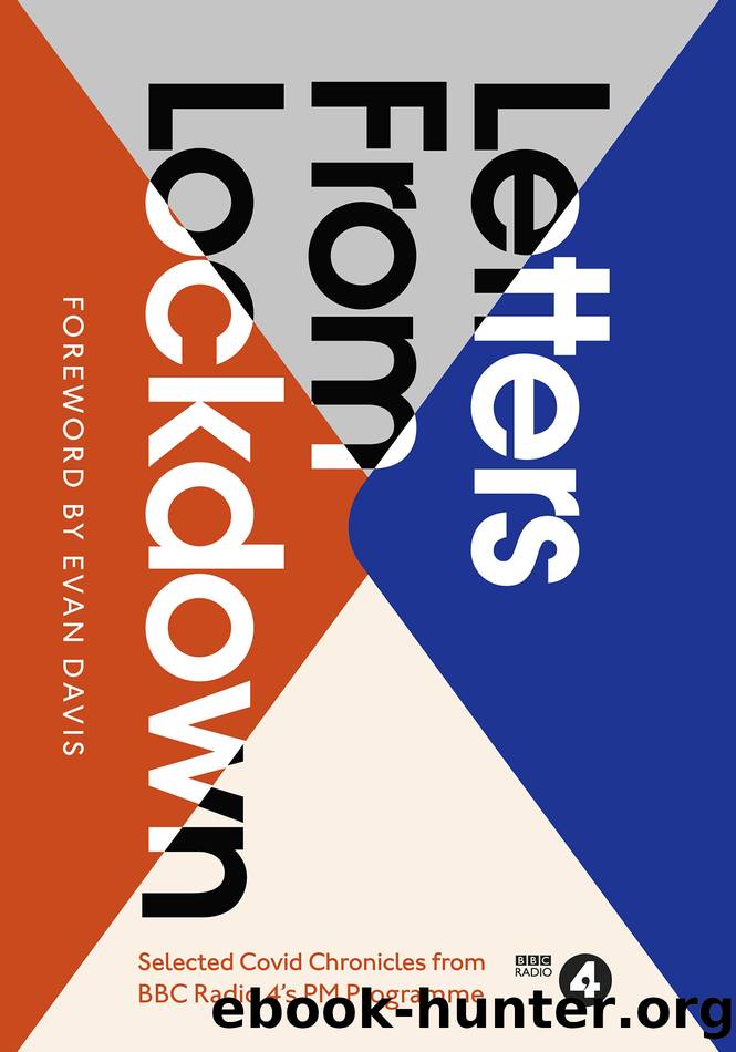 Letters from Lockdown by Evan Davis
