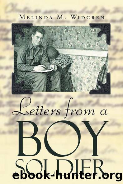 Letters from a Boy Soldier by Melinda M. M. Widgren