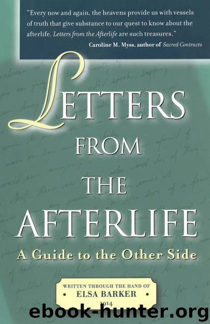 Letters from the Afterlife: A Guide to the Other Side by Barker Elsa