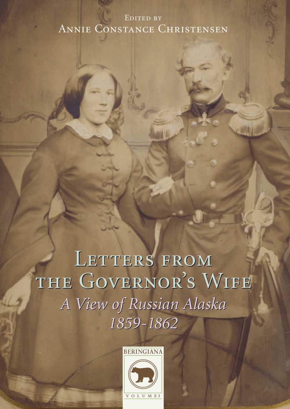 Letters from the Governorâs Wife by Annie Constance Christensen