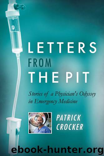 Letters from the Pit by Dr. Patrick Crocker