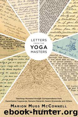 Letters from the Yoga Masters by Marion (Mugs) McConnell