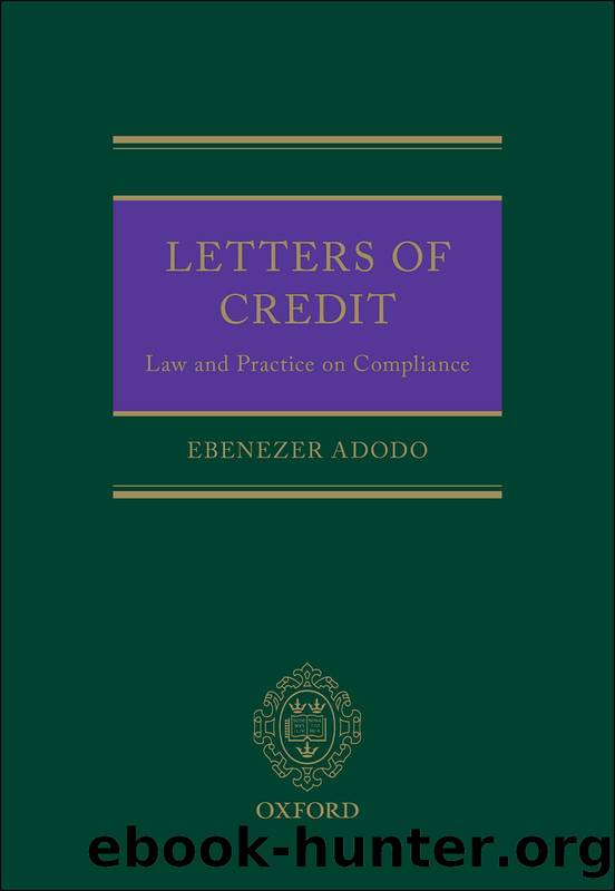 Letters of Credit: The Law and Practice of Compliance by Ebenezer Adodo
