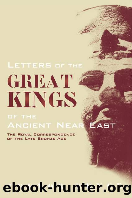Letters of the Great Kings of the Ancient Near East by Bryce Trevor
