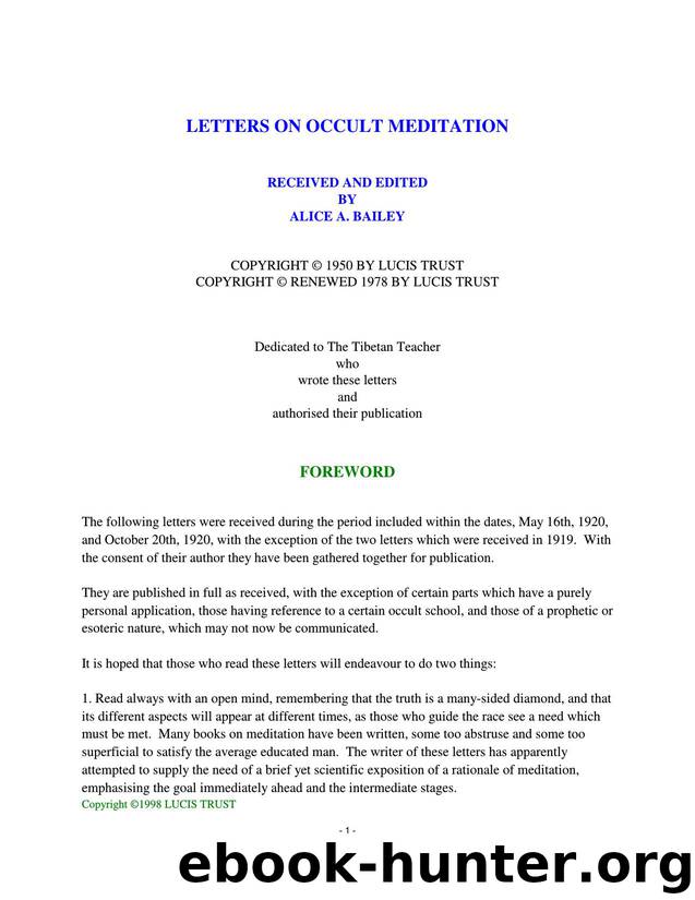 Letters on Occult Meditation by Alice A. Bailey