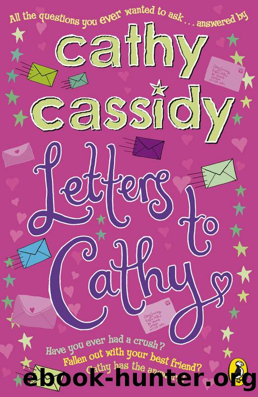 Letters to Cathy by Cathy Cassidy