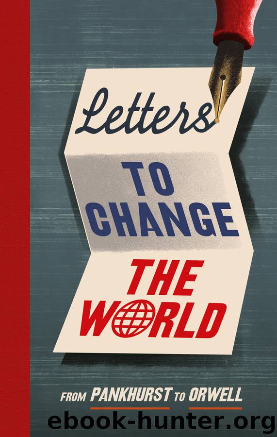 Letters to Change the World by Travis Elborough