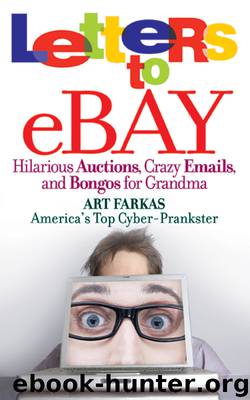 Letters to Ebay by Art Farkas
