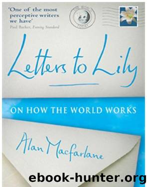 Letters to Lily by Alan MacFarlane