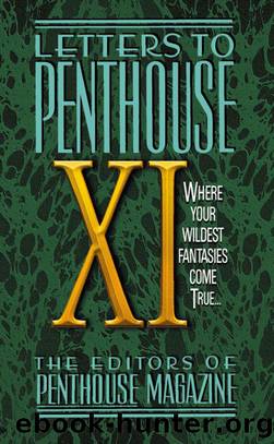 Letters to Penthouse XI: Where Your Wildest Fantasies Come True (2000) by Penthouse