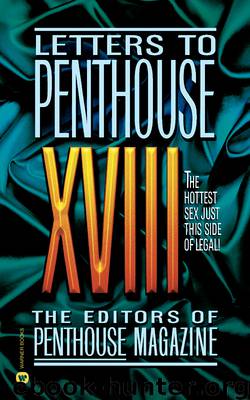 Letters to Penthouse XVIII by Penthouse International
