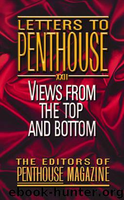 Letters to Penthouse XXII by Penthouse International