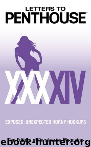 Letters to Penthouse XXXXIV by Penthouse International