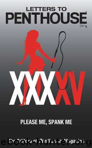 Letters to Penthouse XXXXV by Penthouse International