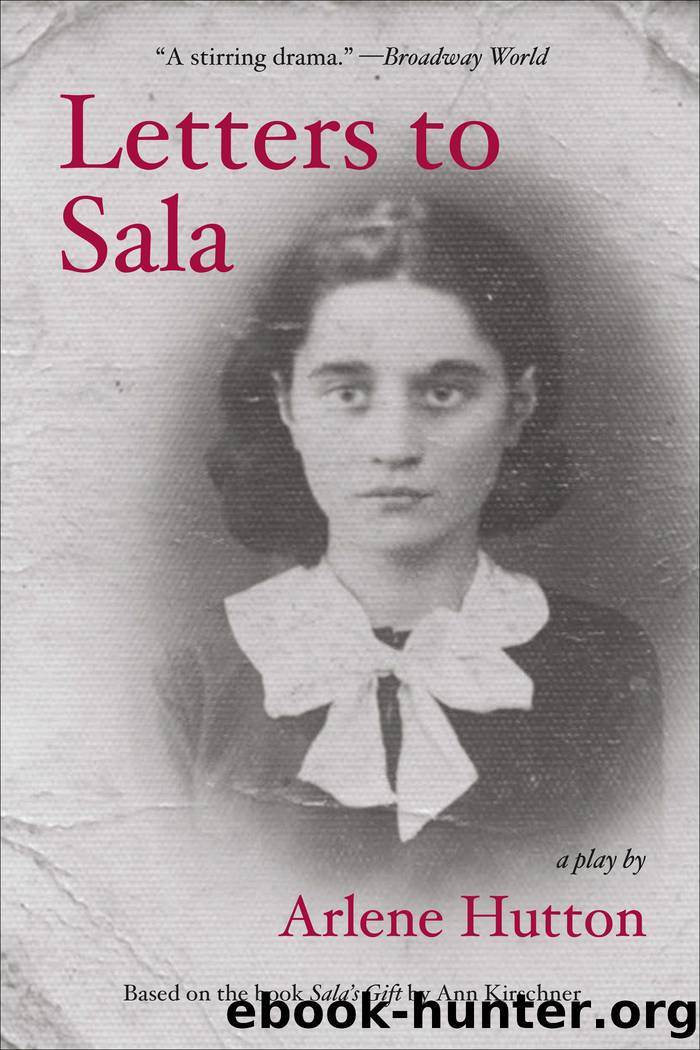 Letters to Sala by Arlene Hutton