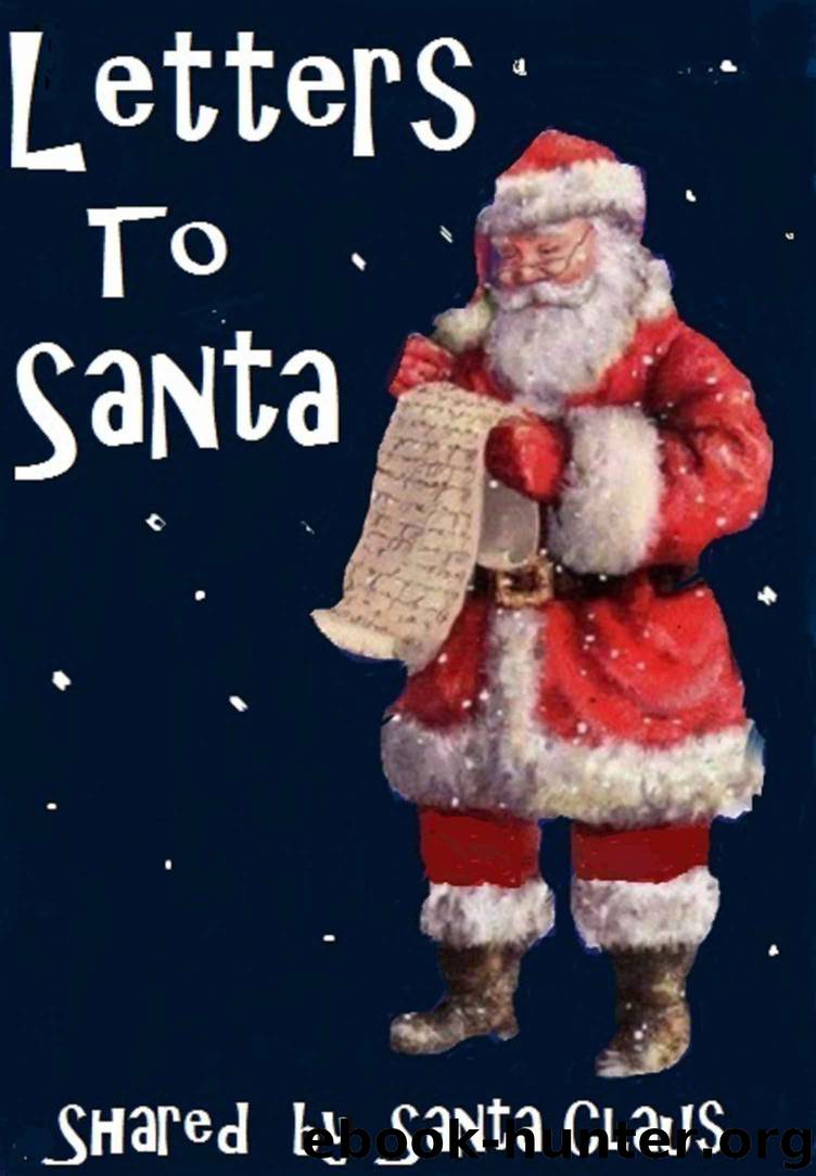 Letters to Santa by Santa Claus
