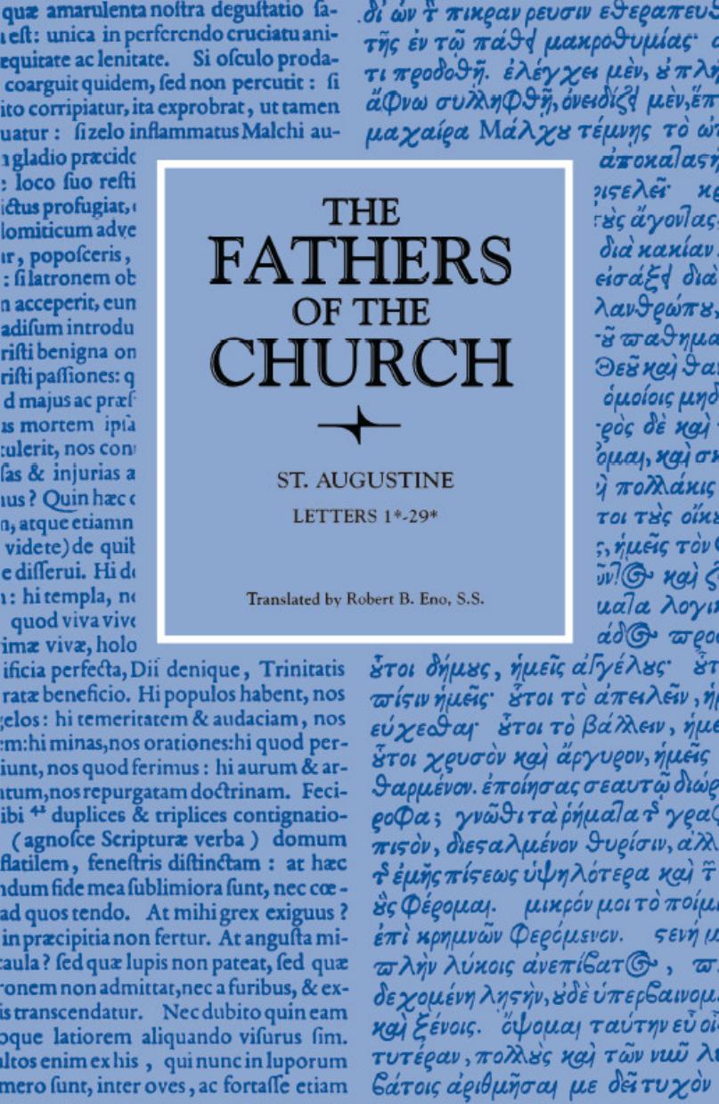 Letters, Volume 6 (1-29) by by Saint Augustine (Author) Robert B. Eno (Translator)