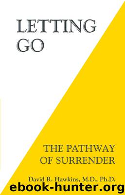 Letting Go by David R. Hawkins