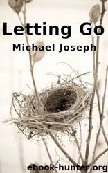 Letting Go by Michael Joseph