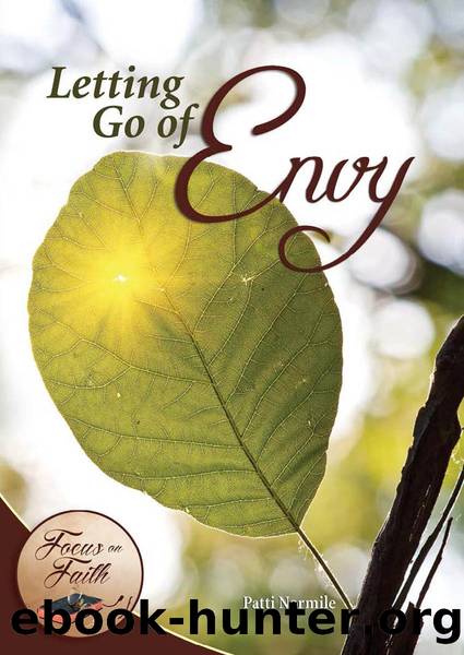 Letting Go of Envy by Patti Normile