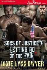 Letting Go of the Pain by Dixie Lynn Dwyer