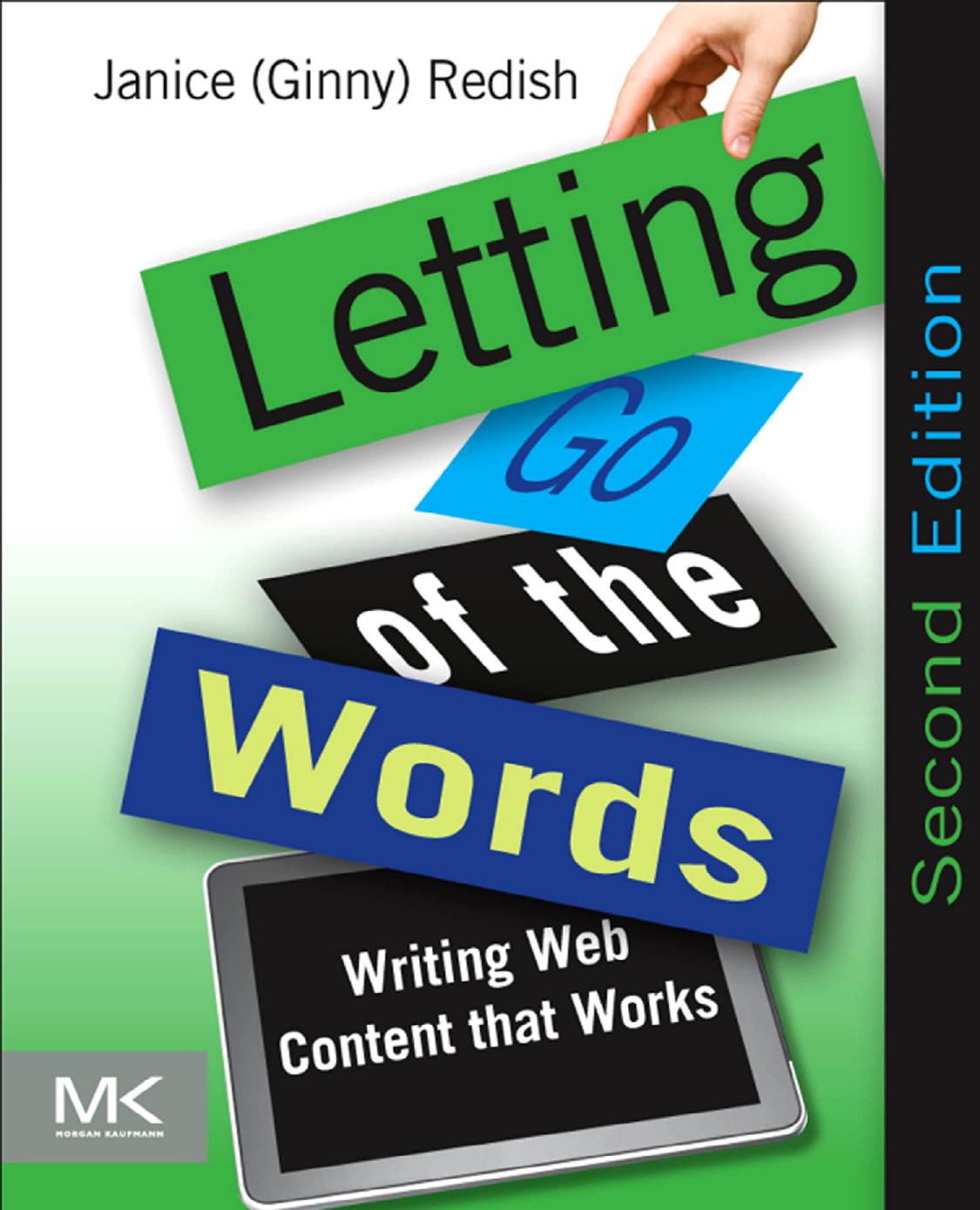 Letting Go of the Words by Janice (Ginny) Redish