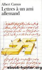 Lettres à un ami allemand by Albert Camus