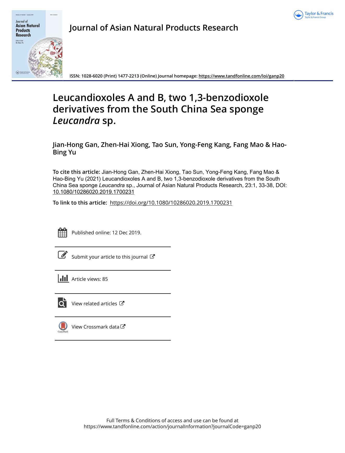 Leucandioxoles A and B, two 1,3-benzodioxole derivatives from the South China Sea sponge Leucandra sp. by Gan Jian-Hong & Xiong Zhen-Hai & Sun Tao & Kang Yong-Feng & Mao Fang & Yu Hao-Bing
