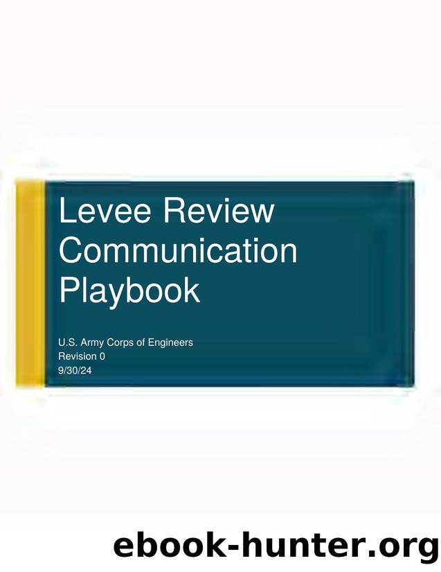Levee Review Communication Playbook by U.S. Army Corps of Engineers