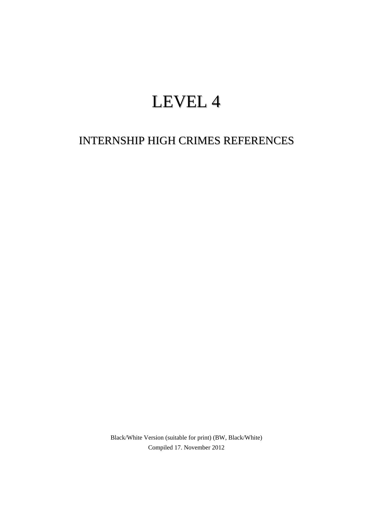 Level 4 - Internship High Crimes References by STSS - Stiching True Source Scientology (Foundation True Source Scientology)