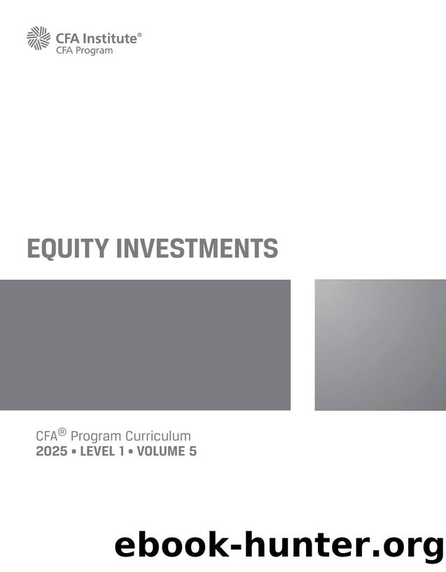 Level I- Volume 5 Equity Investments (CFA Institute) by Unknown