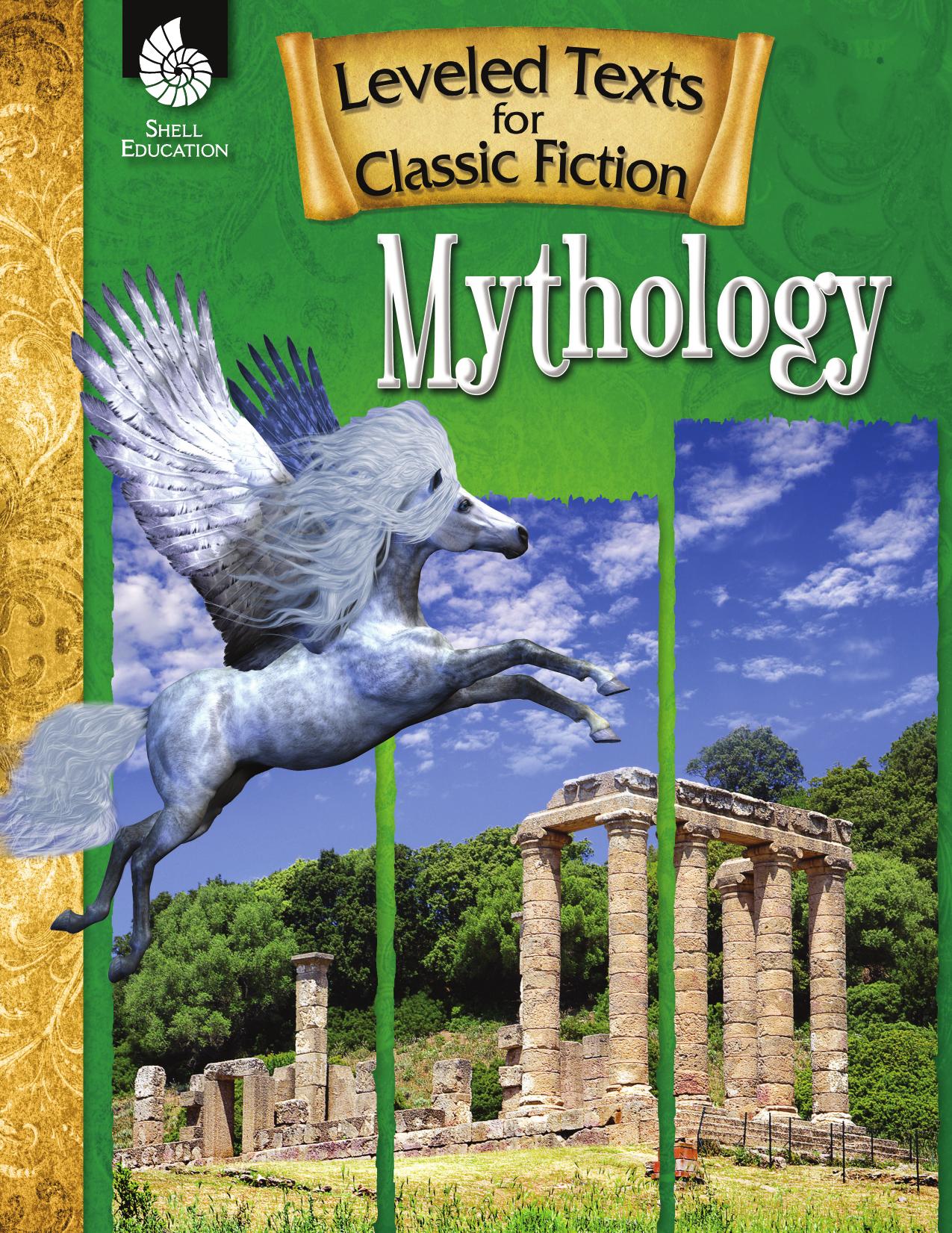 Leveled Texts for Classic Fiction: Mythology by Stephanie Paris