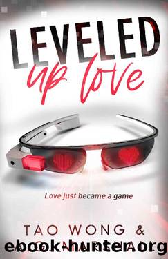 Leveled Up Love: A Gamelit Romantic Comedy by Tao Wong & A. G. Marshall