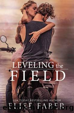Leveling The Field (KTS Book 3) by Elise Faber