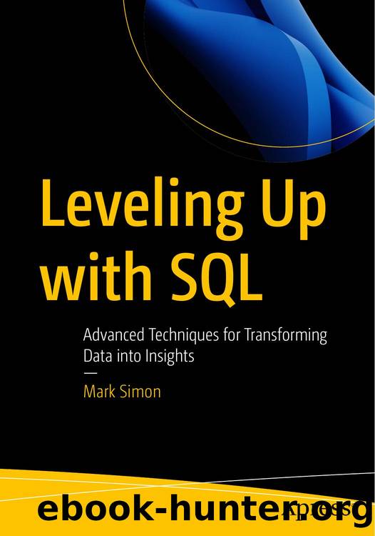 Leveling Up with SQL by Mark Simon