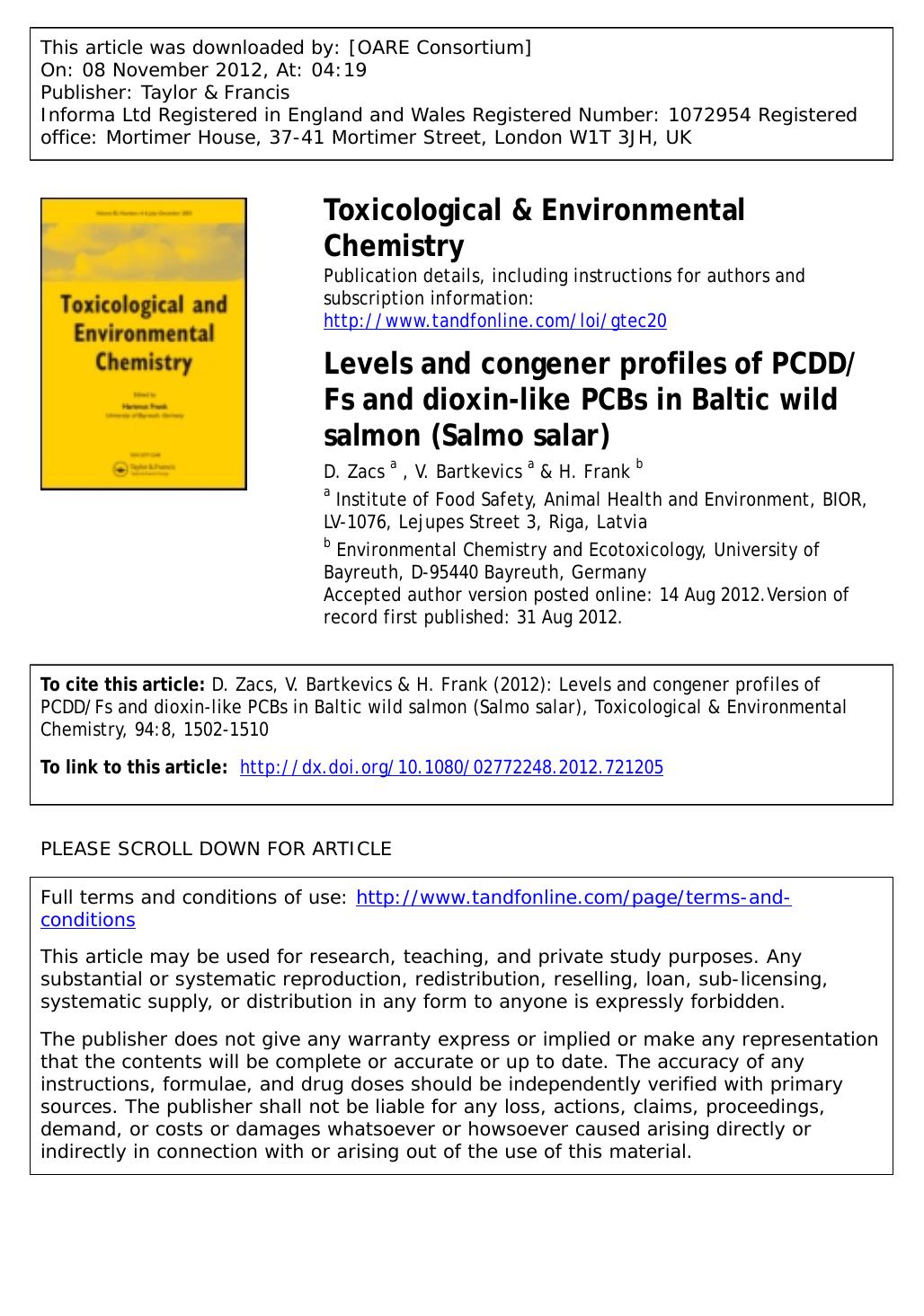 Levels and congener profiles of PCDDFs and dioxin-like PCBs in Baltic wild salmon (Salmo salar) by D. Zacs V. Bartkevics & H. Frank