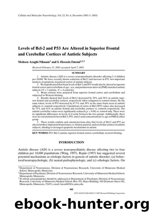 Levels of Bcl-2 and P53 Are Altered in Superior Frontal and Cerebellar Cortices of Autistic Subjects by Unknown